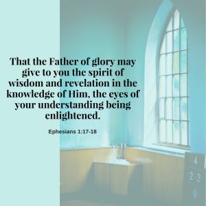 Lessons From Ephesians 1: 15-18